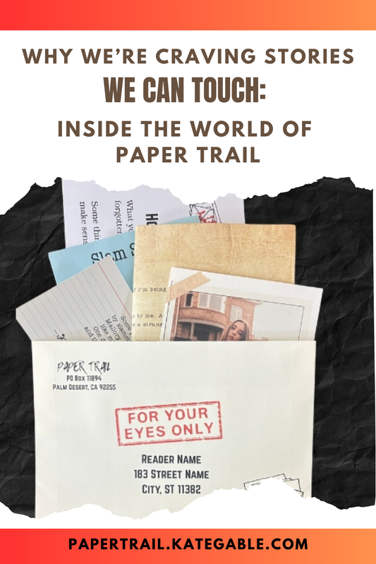 Why We’re Craving Stories We Can Touch: Inside the World of Paper Trail